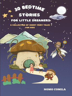 cover image of 30 Bedtime Stories for Little Dreamers
